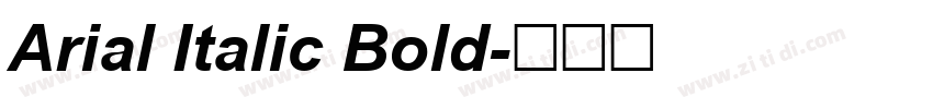 Arial Italic Bold字体转换 Arial Italic Bold字体转换